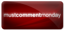 Must Comment Monday