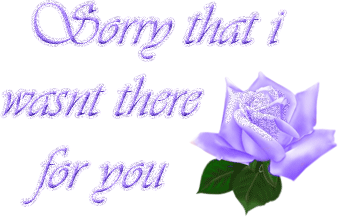 [sorry_not_there[3].gif]