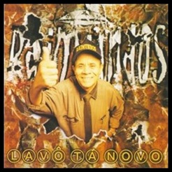 Raimundos - Lavo Ta Novo