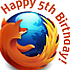 Happy 5th Birthday, Firefox!