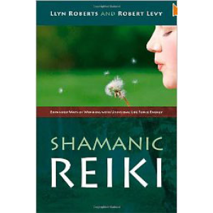 Animals and Shamanism: Shamanic Reiki Expanded Ways Of Working ... Animals and Shamanism: Shamanic Reiki Expanded Ways Of Working ...
