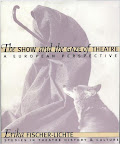 The Show and the Gaze of Theatre