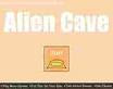 Alien Cave  
 