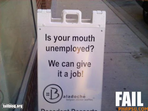fail-owned-mouth-unemployed-fail.jpg