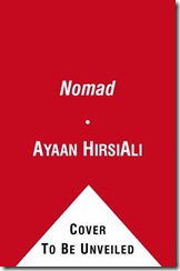 nomad-from-islam-to-america-a-personal-journey-through-the-clash-of-civilizations