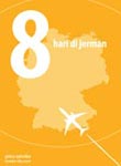 Cover Buku 8 Hari di Jerman