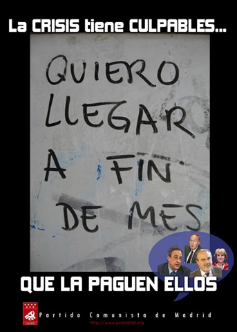 [crisisTieneCulpables_paguenEllos_PCM_2008[4].jpg]