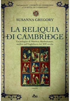 La reliquia di Cambridge di Susanna Gregory by Casa Editrice Nord La reliquia di Cambridge di Susanna Gregory by Casa Editrice Nord