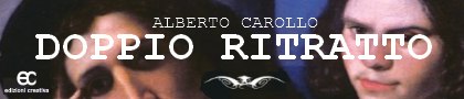Doppio ritratto di Alberto Carollo by Edizioni Creativa