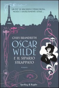 Oscar Wilde e il sipario strappato di Gyles Brandreth by Sperling & Kupfer