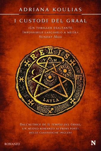 I custodi del Graal di Adriana Koulias - Newton Compton Editori I custodi del Graal di Adriana Koulias - Newton Compton Editori