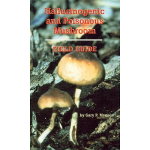 Hallucinogenic And Poisonous Mushroom Field Guide Cover