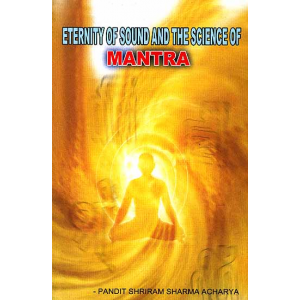 The Eternity Of Sounds And The Science Of Mantras Cover