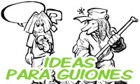 Ideas para guiones