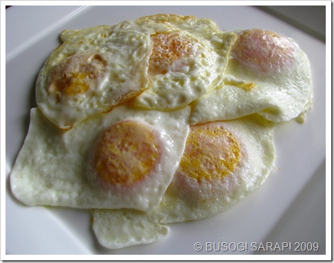 mga pritong itlog© BUSOG! SARAP! 2009