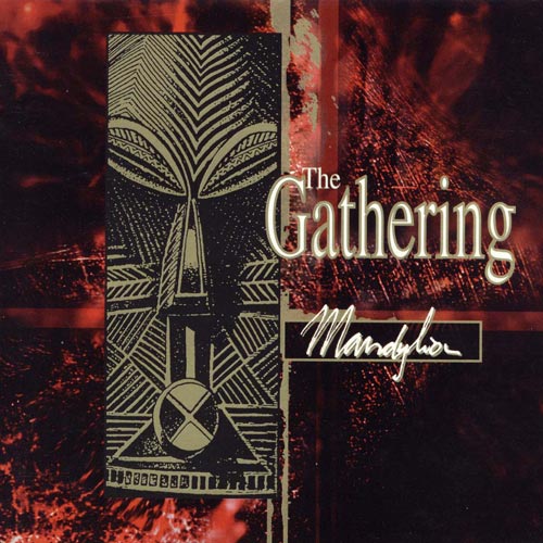 The Gathering: Mandylion (1995) The Gathering: Mandylion (1995)