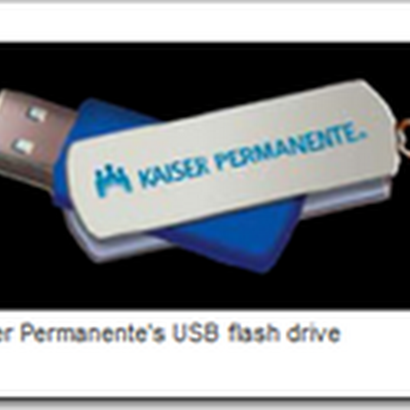 Kaiser Permanente offers Abbreviated Personal Health Records on a Read Only USB drive for $5.00
