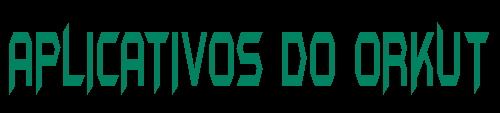 Aplicativos do Orkut