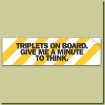 triplets_on_board_give_me_a_minute_to_think_bumper_sticker-p128775520778444288yszj_210