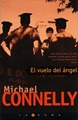 El vuelo del angel - Michael CONNELLY v20101202