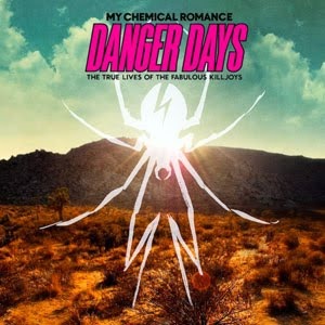 My Chemical Romance - Danger Days [The True Lives Of The Fabulous Killjoys] [2010]
