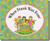 When Frank Was Four When Frank Was Four