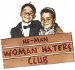 The He-Man Woman Hater's Club