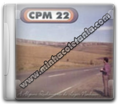 CPM22 - A Alguns Quilômetros de Lugar Nenhum - 2000