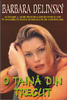 O taină din trecut