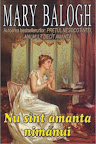 Nu sunt amanta nimănui
