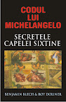Codul lui Michelangelo - Mesajele secrete ale Capelei Sixtine