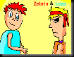 Zebrin & Leza
