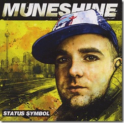 Muneshine - Status Symbol