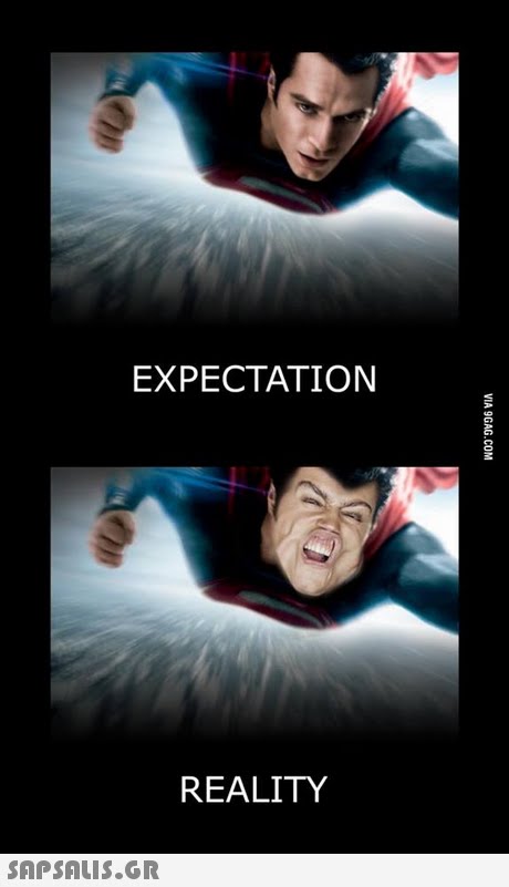 EXPECTATION REALITY 