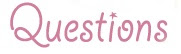 questions