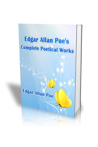 Edgar Allan Poe: Poetical Work
