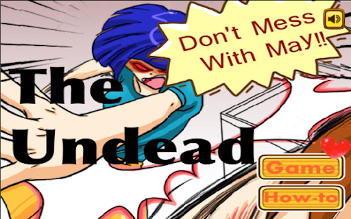 Don't Mess with May - Undead
