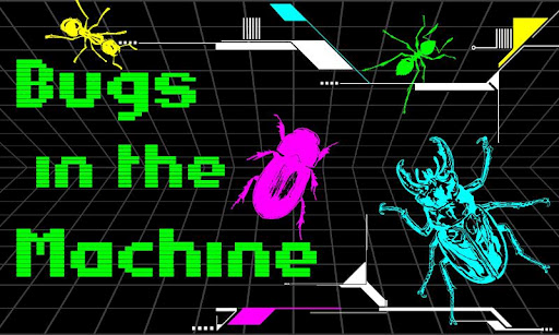 Bugs in the Machine FREE