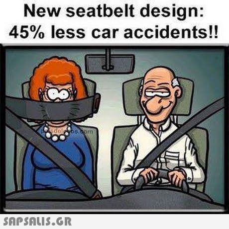 New seatbelt design: 45% less car accidents!! 