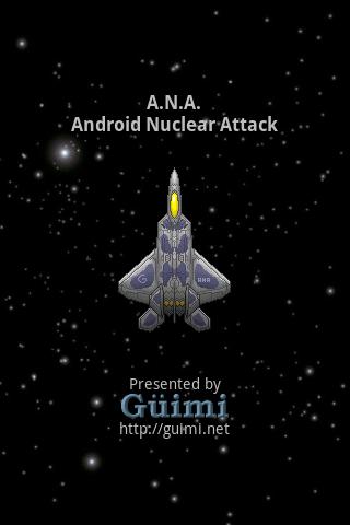 ANA - Android Nuclear Attack