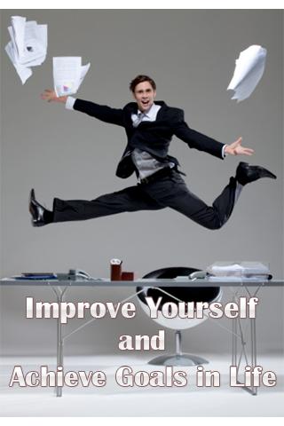 Improve Yourself: Achieve Goal