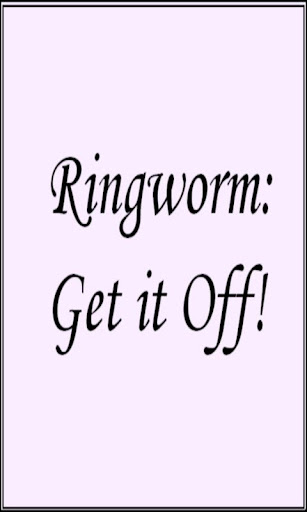 Ringworm: Get it Off