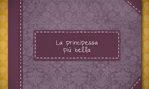 La principessa più bella