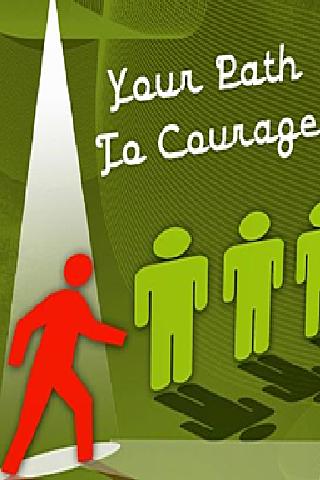 Your Path To Courage