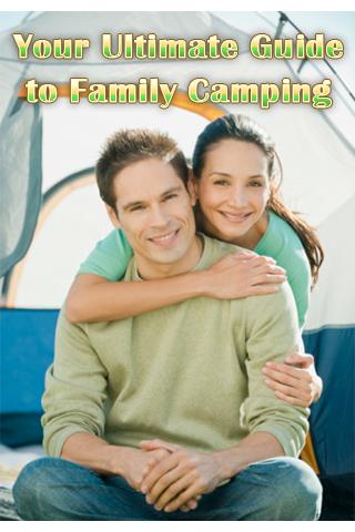 Ultimate Guide: Family Camping