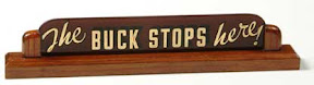 Truman's famous sign: The Buck Stops Here