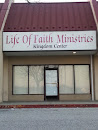 Life of Faith Ministries Kingdom Center