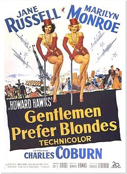 cf Os Homens preferem as Loiras  (1953)