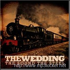 The_Wedding-The_Sound_The_Steel_EP_2