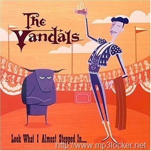 [TheVandalsLookWhatIAlmostSteppedIn[2].jpg]